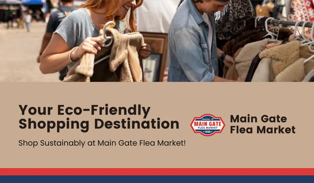 Main Gate Flea Market: Your Eco-Friendly Shopping Destination